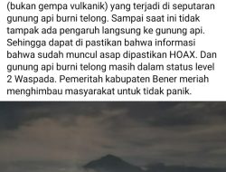 Gempa Tektonik SR 4.5 Berpusat di Bener Meriah Tidak Berhubungan dengan Peningkatan Status Burni Telong
