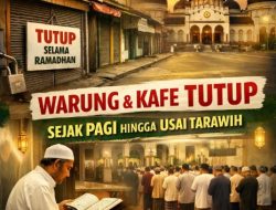 Indahnya Ramadan di Aceh Warung dan Kafe Tutup Sejak Pagi hingga Usai Tarawih