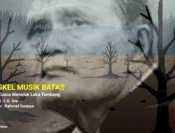 Puisi “Pantan Cuaca Menolak Luka Tambang” Segera Beredar, Kolaborasi L K Ara dan Rahmat Sanjaya Kembali Terjalin