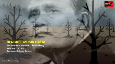 Puisi “Pantan Cuaca Menolak Luka Tambang” Segera Beredar, Kolaborasi L K Ara dan Rahmat Sanjaya Kembali Terjalin