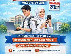 Pengumuman Hasil SNBP 2026 Dibuka 31 Maret Pukul 15.00 WIB
